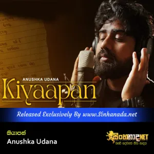 Cover Art – Kiyaapan - Anushka Udana.mp3