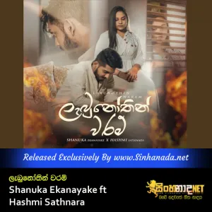 Cover Art – Labunothin Waram - Shanuka Ekanayake ft Hashmi Sathnara.mp3