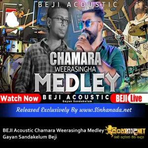 Cover Art – BEJI Acoustic Chamara Weerasingha Medley - Gayan Sandakelum Beji.mp3