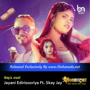 Cover Art – Sikuru Hathe - Jayani Edirisooriya Ft. Skay Jay.mp3