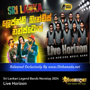 Cover Art – Live Horizon ( Sri Lankan Legend Bands Nonstop ) 2024.mp3