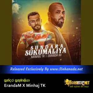 Cover Art – Sundara Sukumaliya - ErandaM X Minhaj TK.mp3