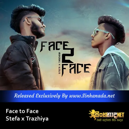 Cover Art – Face to Face - Stefa x Trazhiya.mp3