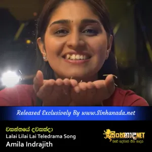 Cover Art – Wasanthaye Dawasakda - Lalai Lilai Lai Teledrama Song - Amila Indrajith.mp3