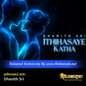 Cover Art – Ithihasaye Katha - Dhanith Sri.mp3