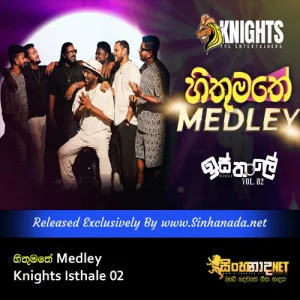 Cover Art – Hithumathe Medley - Knights Isthale 02.mp3