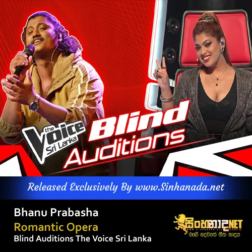 Bhanu Prabasha - Romantic Opera Blind Auditions The Voice Sri Lanka.mp3