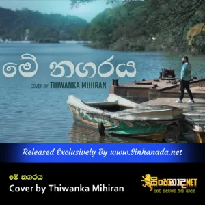 Cover Art – Me Nagaraya Cover by Thiwanka Mihiran.mp3