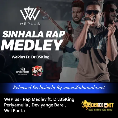 Cover Art – WePlus - Rap Medley ft. Dr.BSKing Periyamulla , Deviyange Bare , Wel Panta.mp3