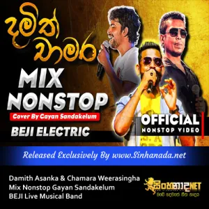Cover Art – Damith Asanka & Chamara Weerasingha Mix Nonstop Gayan Sandakelum BEJI Live Musical Band.mp3