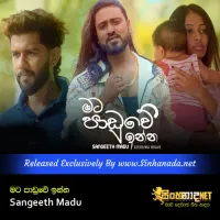 Cover Art – Mata Paduwe Inna - Sangeeth Madu.mp3