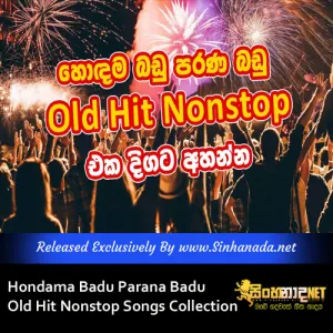 Cover Art – Hondama Badu Parana Badu Old Hit Nonstop Songs Collection.mp3