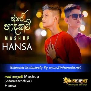 Cover Art – Ape Hadhakam Mashup ( Adara Kochchiya ) - Hansa.mp3