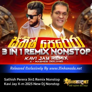 Cover Art – Sathish Perera 3in1 Remix Nonstop - Kavi Jay X-m 2025 New Dj Nonstop.mp3