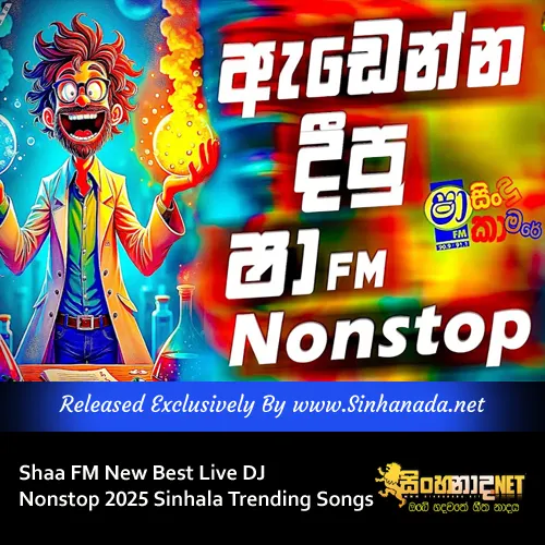 Cover Art – Shaa FM New Best Live DJ Nonstop 2025 Sinhala Trending Songs.mp3