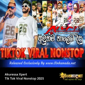 Cover Art – Akuressa Xpert Tik Tok Viral Nonstop 2025.mp3