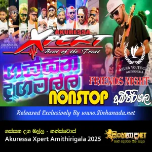 Cover Art – Gassana Daga Malla Nonstop Akuressa Xpert Amithirigala 2025.mp3