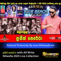 Cover Art – Prageeth Perera with All Write Nilwella 2025 Live songs Collection.mp3