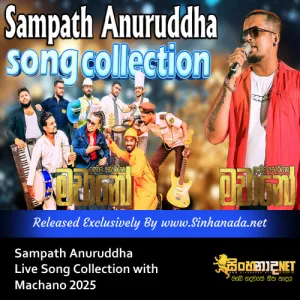 Sampath Anuruddha Live Song Collection with Machano 2025.mp3
