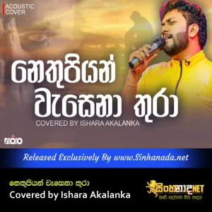 Cover Art – Nethupiyan wasena thura Covered by Ishara Akalanka.mp3