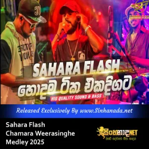 Cover Art – Sahara Flash Chamara Weerasinghe Medley 2025.mp3
