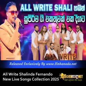 All Write Shalinda Fernando New Live Songs Collection 2025.mp3