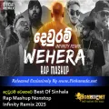 Cover Art – Dewuram Wehera Best Of Sinhala Rap Mashup Nonstop Infinity Remix 2025.mp3