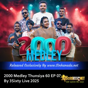 Cover Art – 2000 Medley Thunsiya 60 EP 07 By 3Sixty Live 2025.mp3