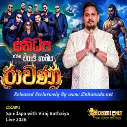 Sanidapa with Viraj Bathaiya - Rawana සනිධප දුන්න සුපිරිම බැකින් එක Live 2026.mp3