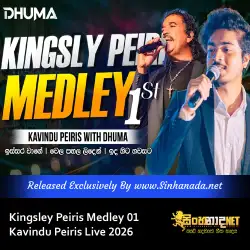 Kingsley Peiris Medley 01 - Kavindu Peiris Live 2026.mp3