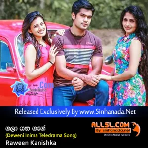 Cover Art – Galayana Gange (Deweni Inima Teledrama Song) - Raween Kanishka.mp3
