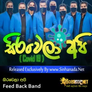 Cover Art – Sirawela Api (Covid19) - Feed Back Band.mp3