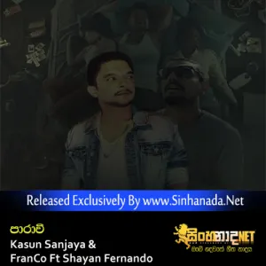 Cover Art – Parawee Official Audio - Kasun Sanjaya & FranCo Ft Shayan Fernando.mp3