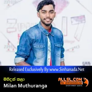 Cover Art – Mihidan Kala - Milan Muthuranga.mp3