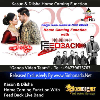 Kasun & Dilsha Home Coming Function With Feed Back Live Band.mp3
