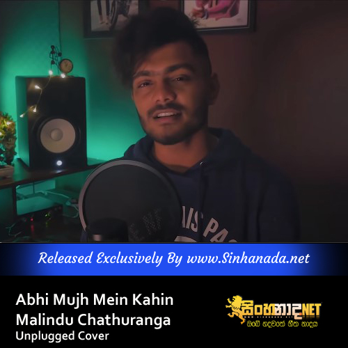 Abhi Mujh Mein Kahin - Malindu Chathuranga Unplugged Cover.mp3