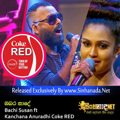 Bambara Nade - Bachi Susan ft Kanchana Anuradhi Coke RED.mp3