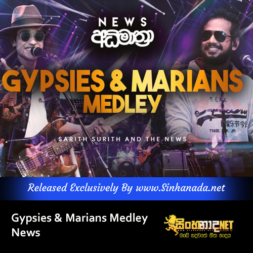 Gypsies & Marians Medley - News.mp3