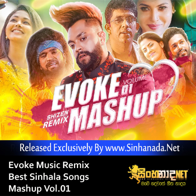 Evoke Music Remix Best Sinhala Songs Mashup Vol.01.mp3