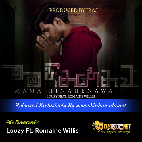 Mama Hinahenawa - Louzy Ft. Romaine Willis.mp3