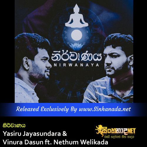 Nirwanaya - Yasiru Jayasundara & Vinura Dasun ft. Nethum Welikada.mp3