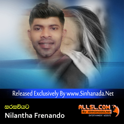 Sara Saviyata - Nilantha Frenando.mp3