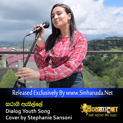 Saragi Asille Dialog Youth Song Cover by Stephanie Sansoni.mp3