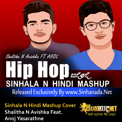 Sinhala N Hindi Mashup Cover - Shalitha N Avishka Feat. Anoj Yasarathne.mp3