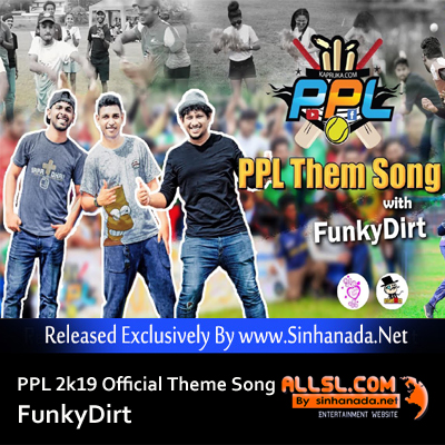 PPL 2k19 Official Theme Song - FunkyDirt.mp3