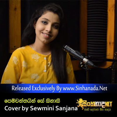 Pemwanthayin Se Sinasee Cover by Sewmini Sanjana.mp3