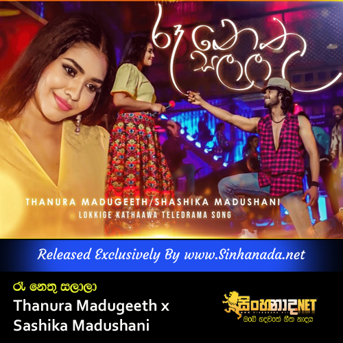 Roo Nethu Salaala - Thanura Madugeeth x Sashika Madushani.mp3