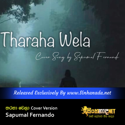 Tharaha Wela - Cover Version Sapumal Fernando.mp3