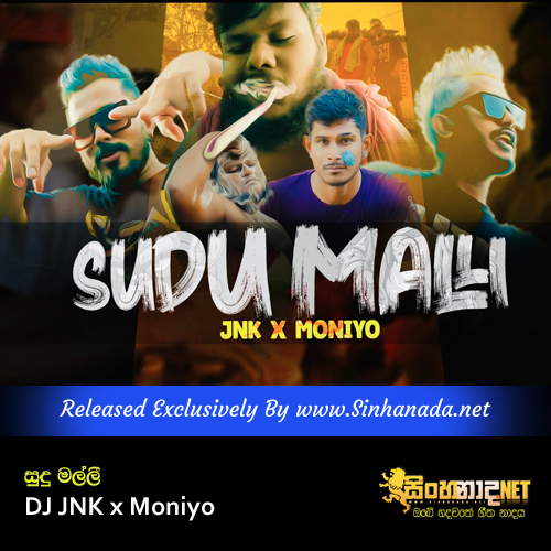Sudu Malli ( Bon Bon ) - DJ JNK x Moniyo.mp3
