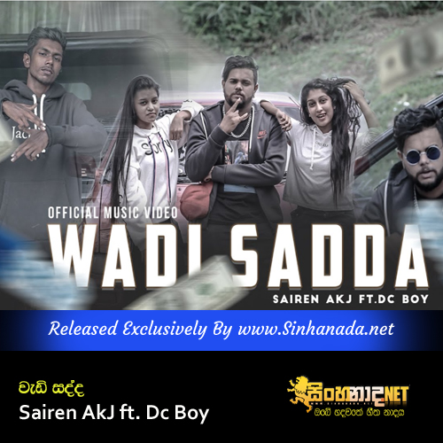 Wadi Sadda - Sairen AkJ ft. Dc Boy.mp3